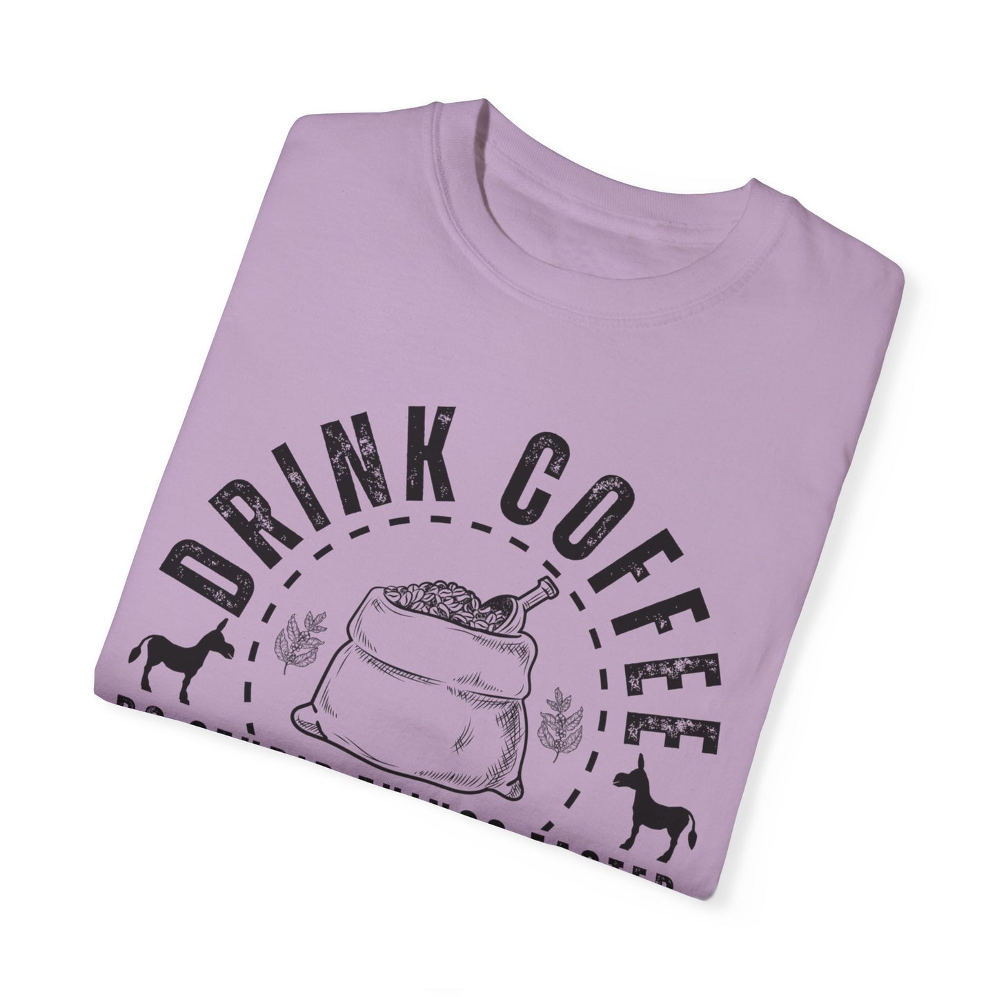 Stupidly Caffeinated Women's Comfort Colors T-Shirt - Eddy and Rita