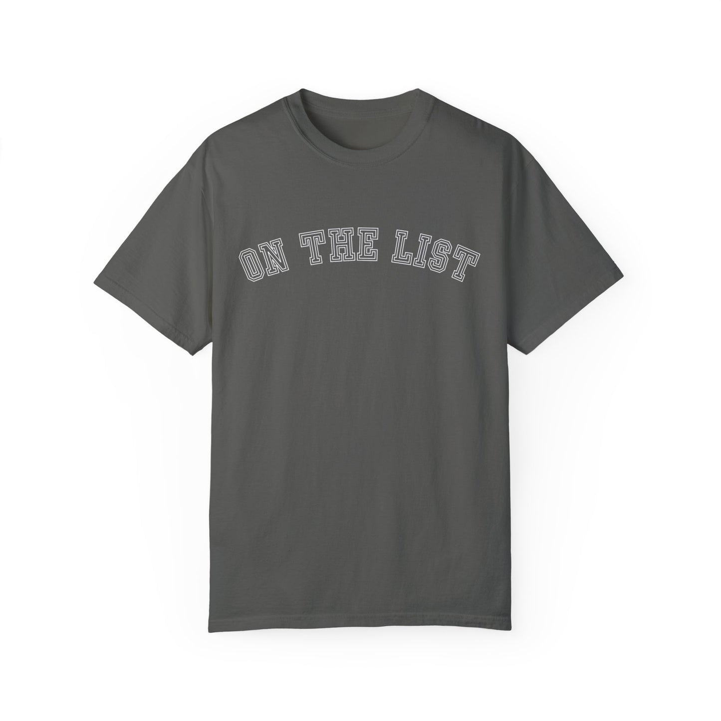 Eddy and Rita Women's Comfort Colors T-Shirt - "On The List" Trendy Graphic Tee for Everyday Style