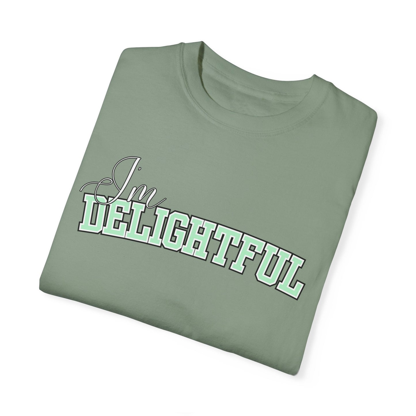 I'm Delightful: Women's Comfort Colors Positive Vibes Tee for Radiant Charm - Eddy and Rita