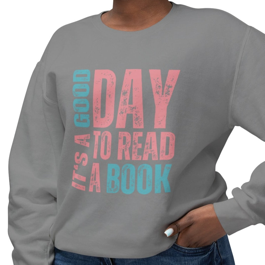 It's a Good Day to Read a Book - Women's Lightweight Comfort Colors Sweatshirt