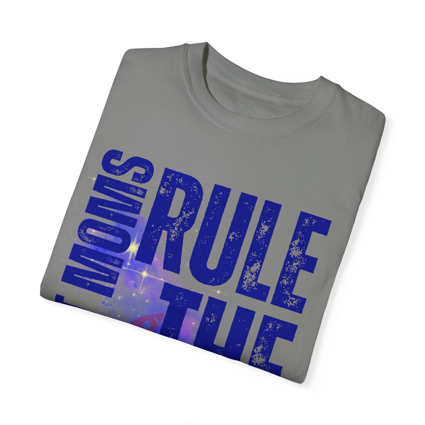 Galactic Mom Power Women's Comfort Colors T-Shirt - Eddy and Rita
