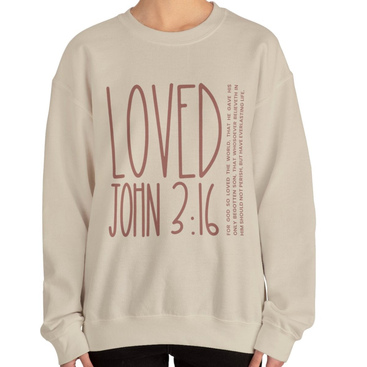 Loved: For God So Loved the World Women's Inspirational Sweatshirt - Eddy and Rita