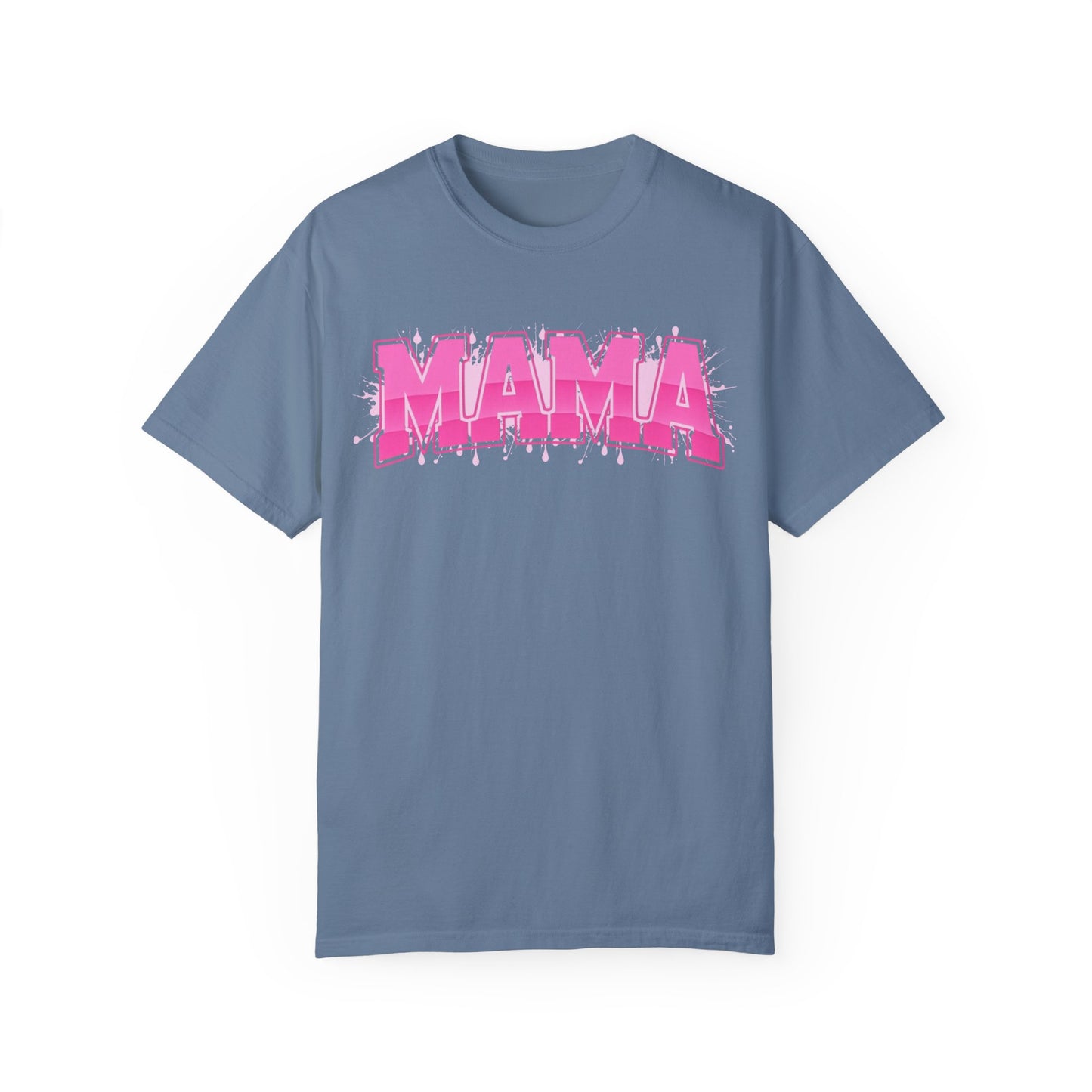 Mama Graphic Unisex Garment-Dyed T-Shirt