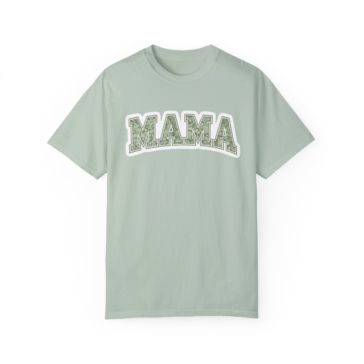 Mama Unisex Garment-Dyed T-Shirt – Perfect Gift for Moms and Mother's Day Celebrations