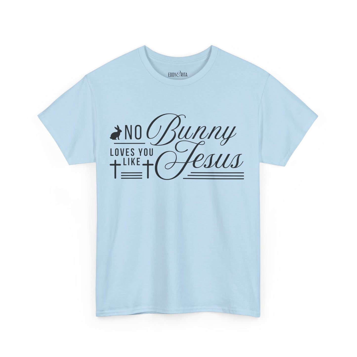 No Bunny Loves You Like Jesus Unisex Heavy Cotton Tee - Fun Easter Graphic Shirt