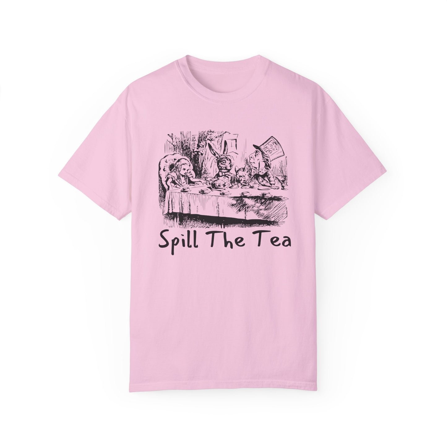 Spill The Tea Unisex Garment-Dyed T-Shirt - Fun Conversation Starter Tee