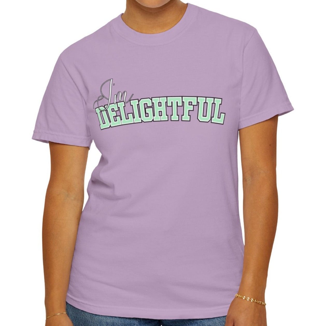 I'm Delightful: Women's Comfort Colors Positive Vibes Tee for Radiant Charm - Eddy and Rita