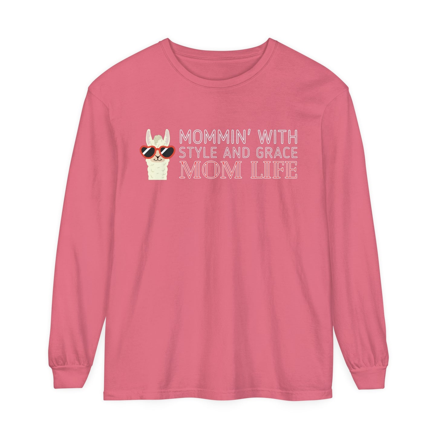 Comfort Colors Garment-Dyed Long Sleeve T-Shirt - 'Mommin with Style and Grace: Mom Life' Llama Graphic Tee