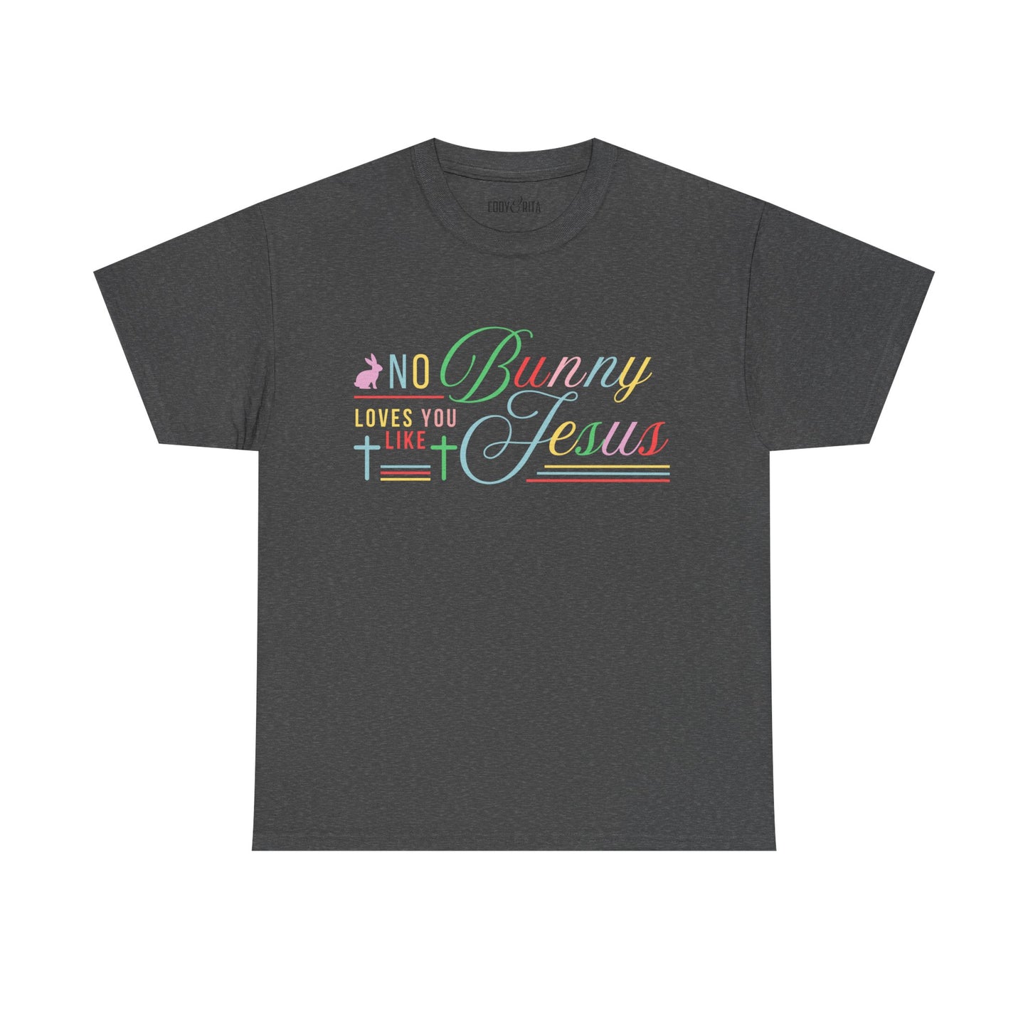 No Bunny Loves You Like Jesus Unisex Heavy Cotton Tee - Fun Easter Graphic Shirt
