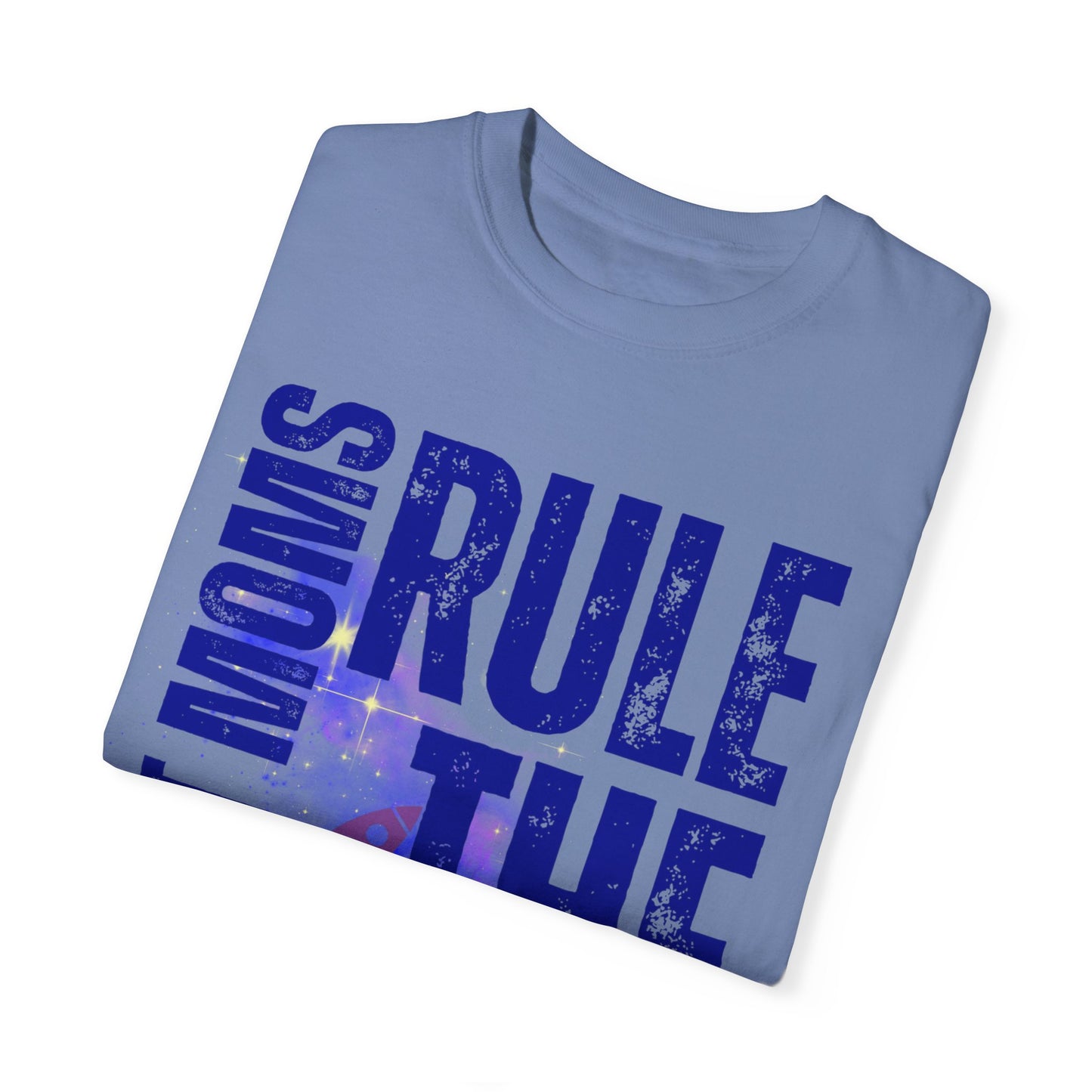 Galactic Mom Power Women's Comfort Colors T-Shirt - Eddy and Rita