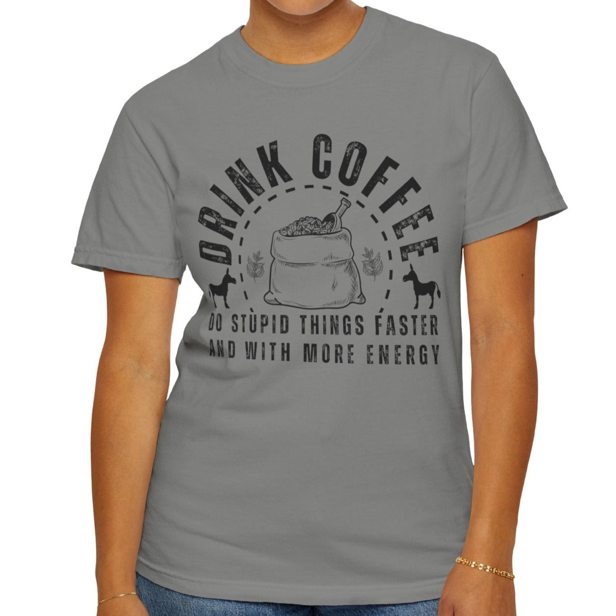 Stupidly Caffeinated Women's Comfort Colors T-Shirt - Eddy and Rita