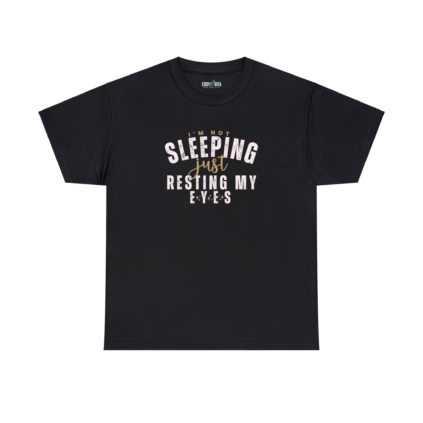 I'm Not Sleeping Just Resting My Eyes Women's T-Shirt - Eddy and Rita