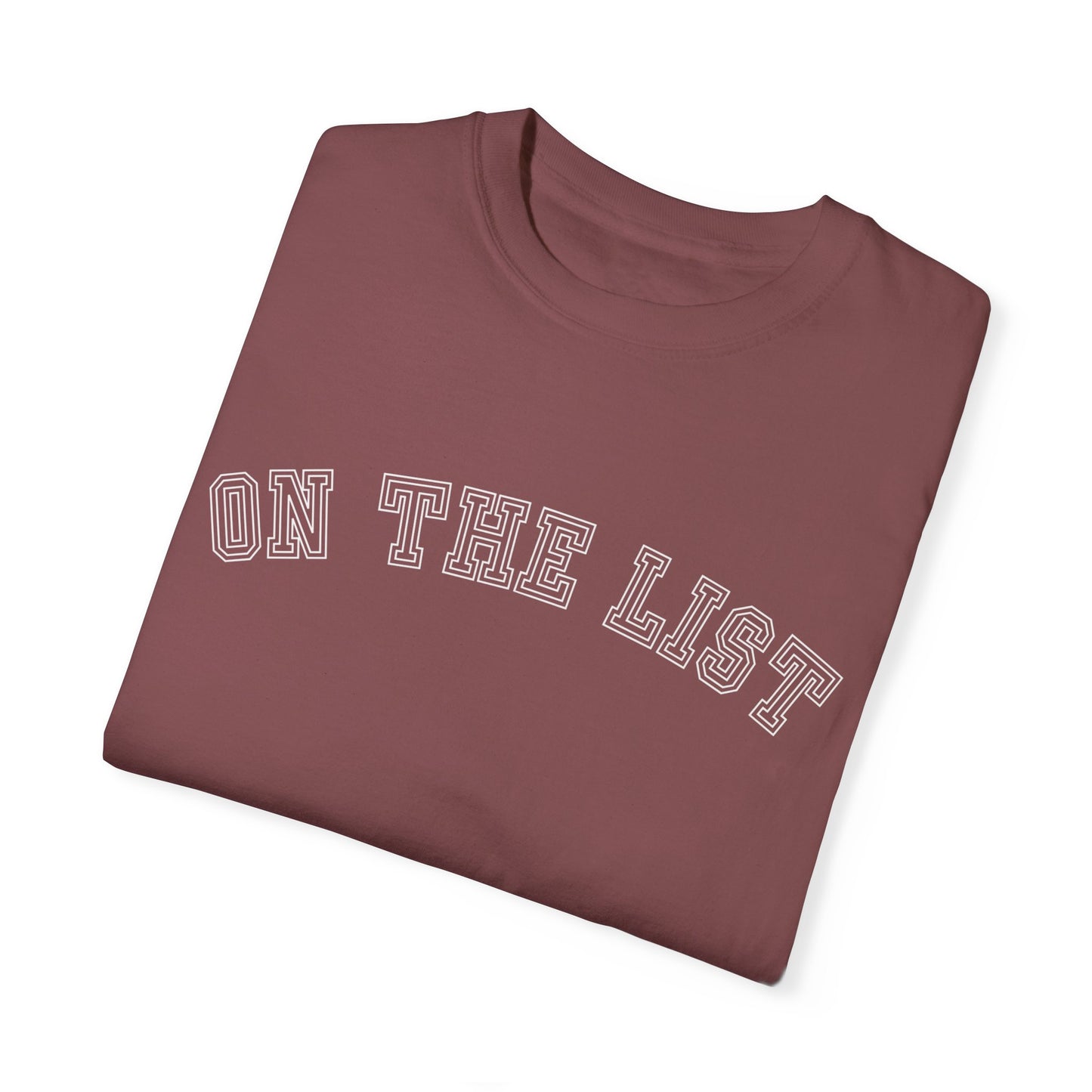 Eddy and Rita Women's Comfort Colors T-Shirt - "On The List" Trendy Graphic Tee for Everyday Style