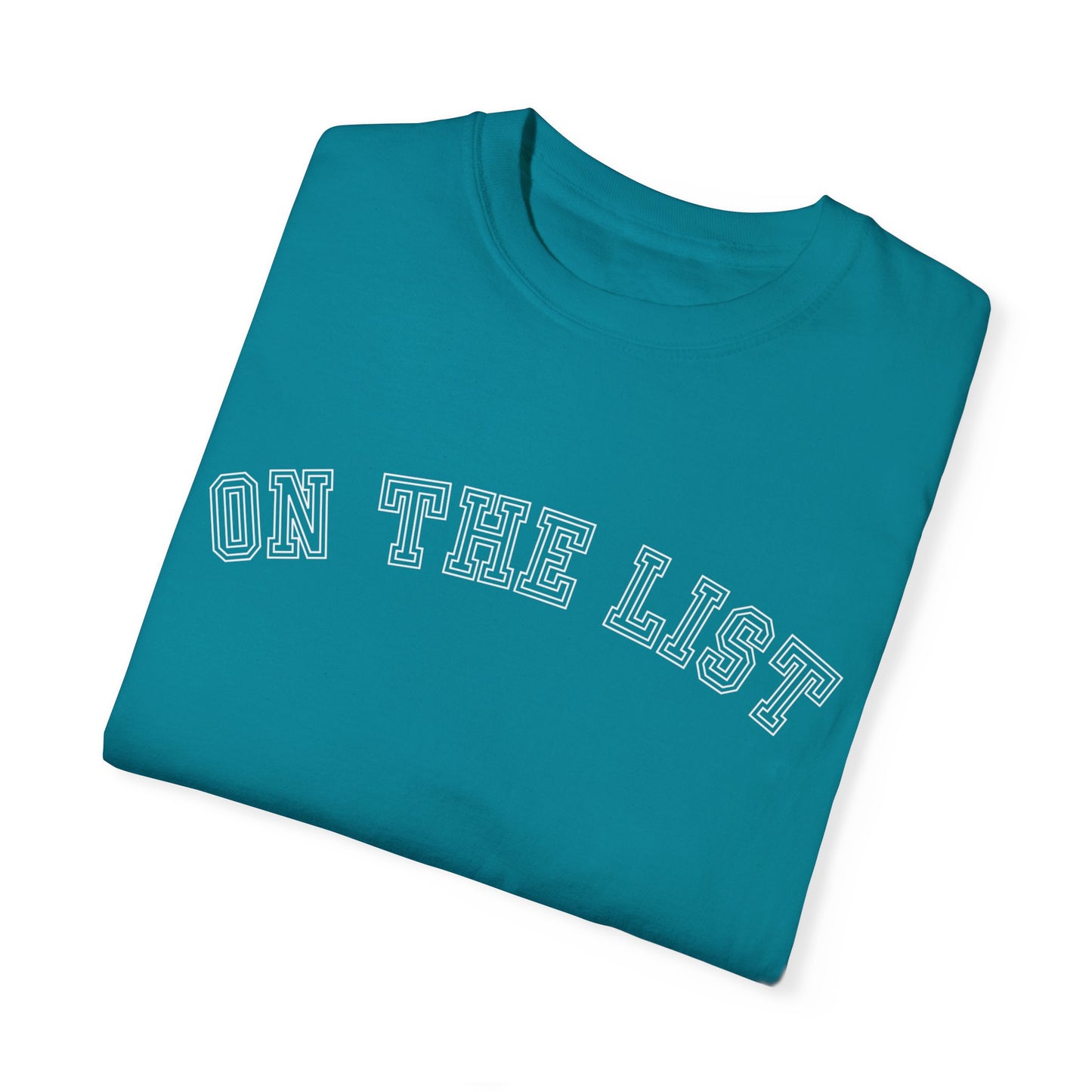 Eddy and Rita Women's Comfort Colors T-Shirt - "On The List" Trendy Graphic Tee for Everyday Style