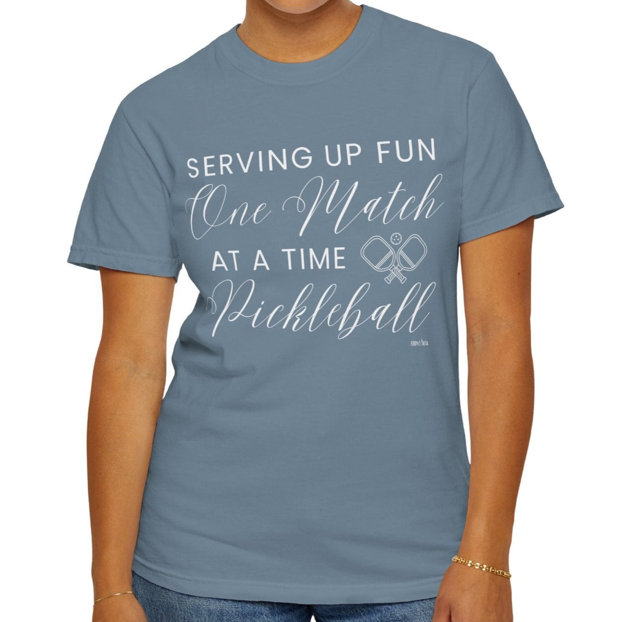Eddy and Rita Women's Comfort Colors T-Shirt - "Serving Up Fun One Match at a Time Pickleball" Colorful Graphic Tee for Pickleball Enthusiasts