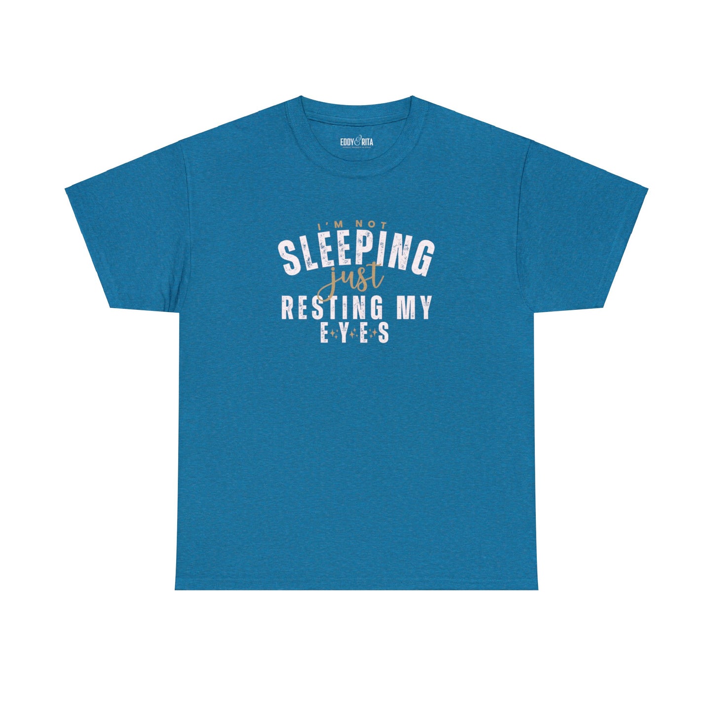 I'm Not Sleeping Just Resting My Eyes Women's T-Shirt - Eddy and Rita