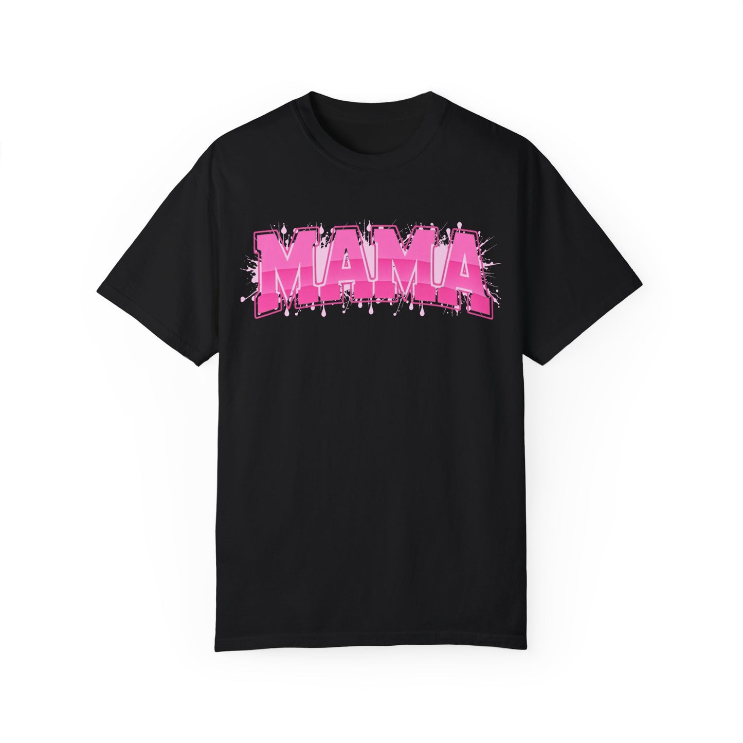 Mama Graphic Unisex Garment-Dyed T-Shirt