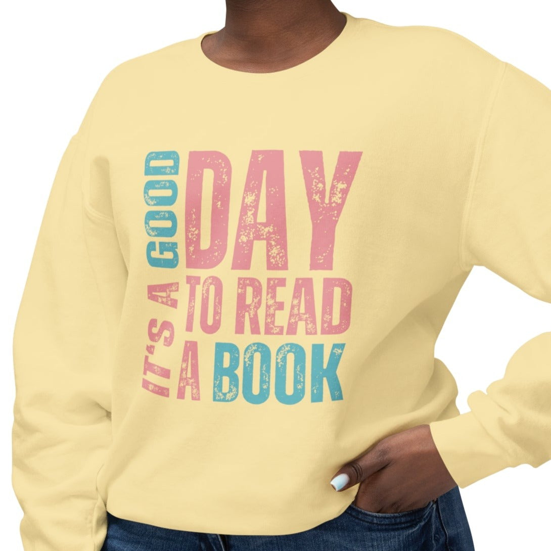 It's a Good Day to Read a Book - Women's Lightweight Comfort Colors Sweatshirt