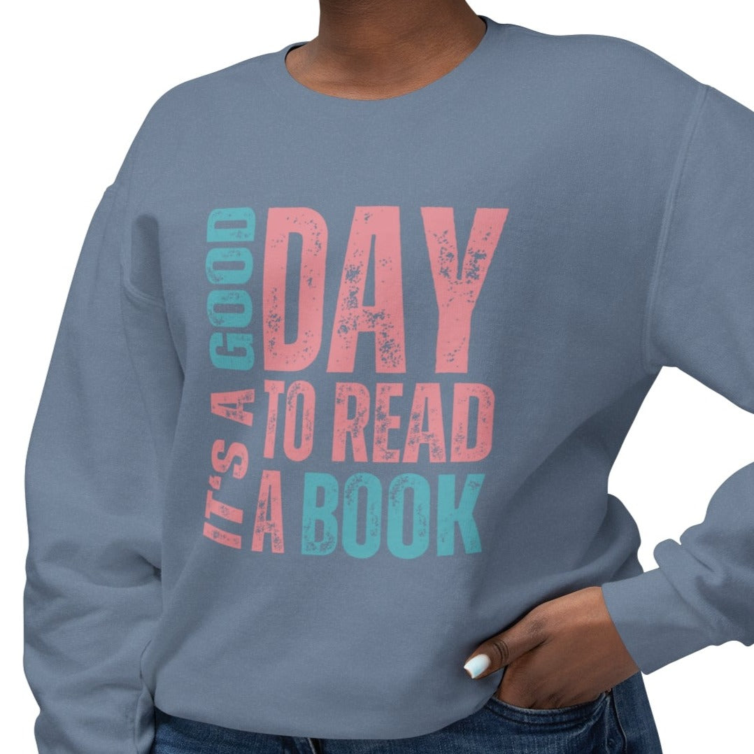 It's a Good Day to Read a Book - Women's Lightweight Comfort Colors Sweatshirt