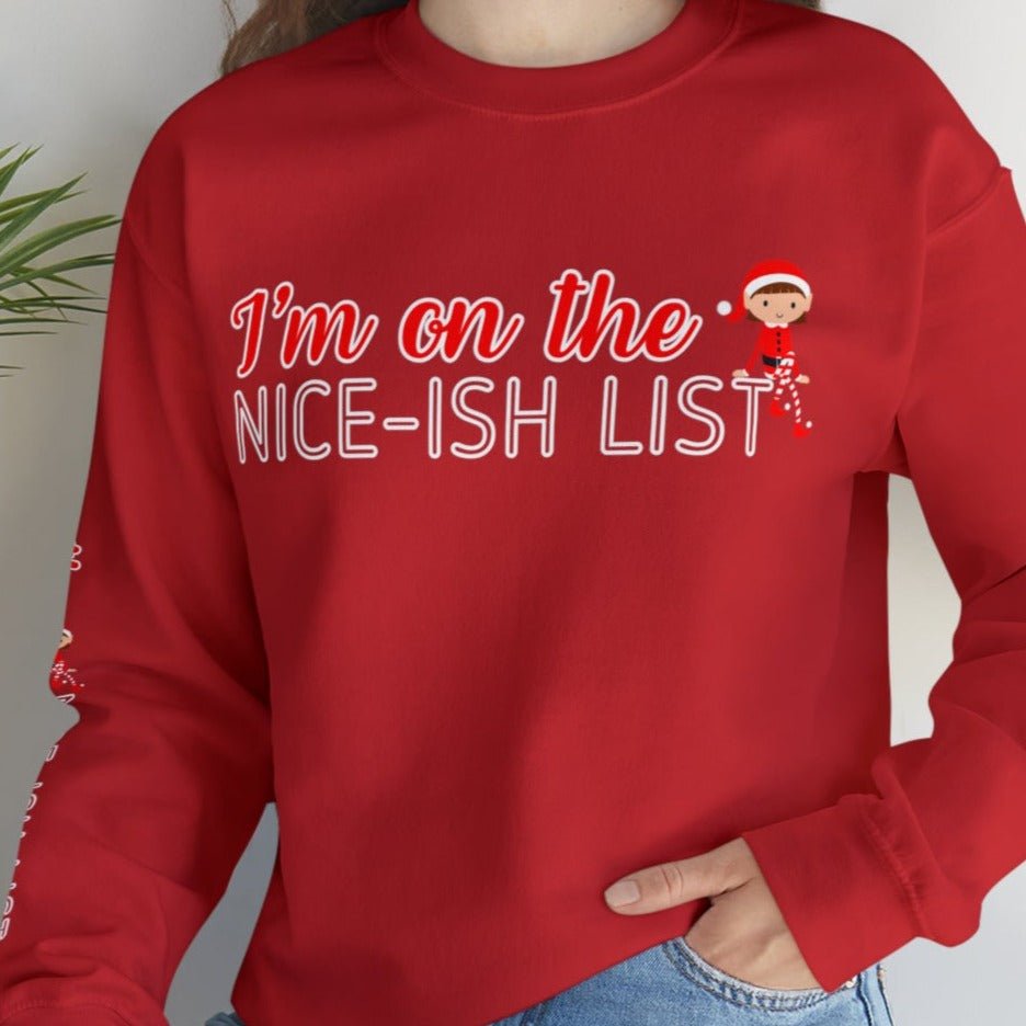 I'm on the Nice-ish List Women's Sweatshirt: Elf Girl Design & Sleeve Detail - Eddy and Rita