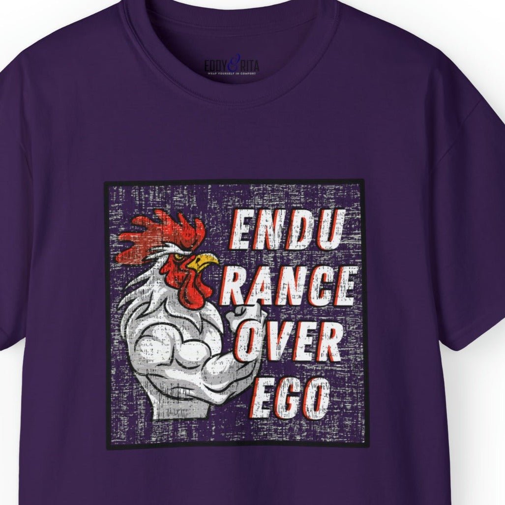 Muscle-Bound Rooster 'Endurance Over Ego' Men's Tee - Powerful and Inspirational Shirt - Eddy and Rita