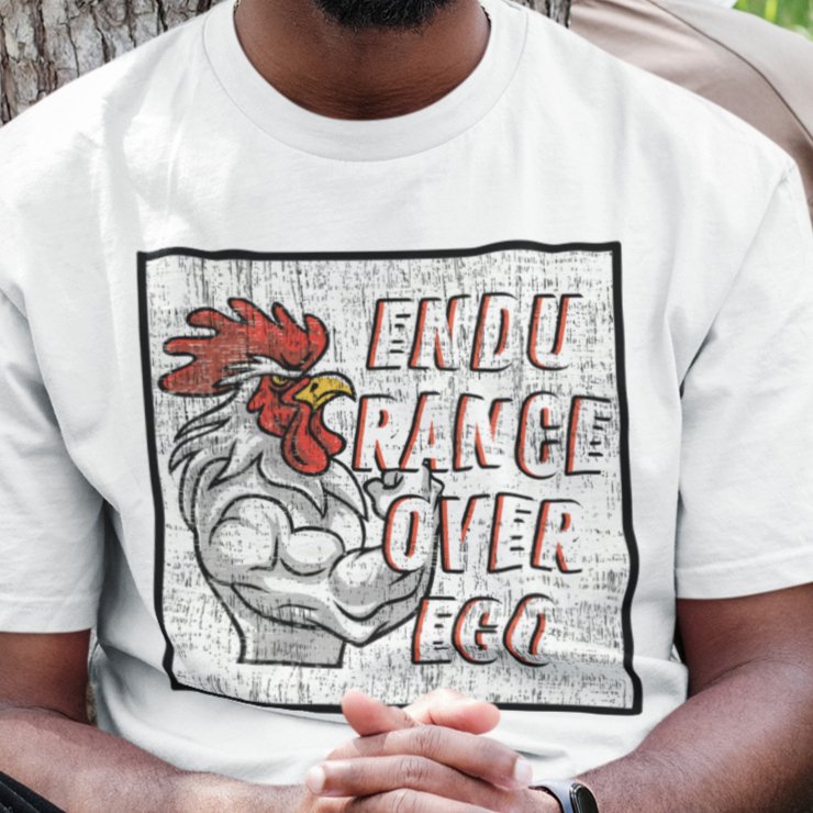 Muscle-Bound Rooster 'Endurance Over Ego' Men's Tee - Powerful and Inspirational Shirt - Eddy and Rita