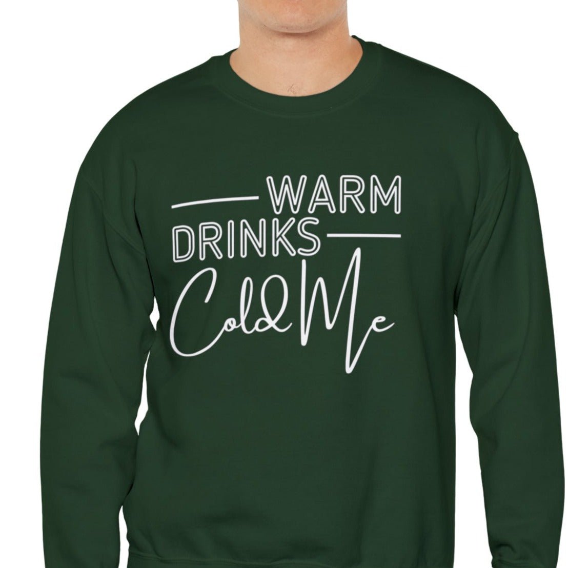 Warm Drink Cold Me Women's Sweatshirt - Cozy Winter Vibes - Eddy and Rita
