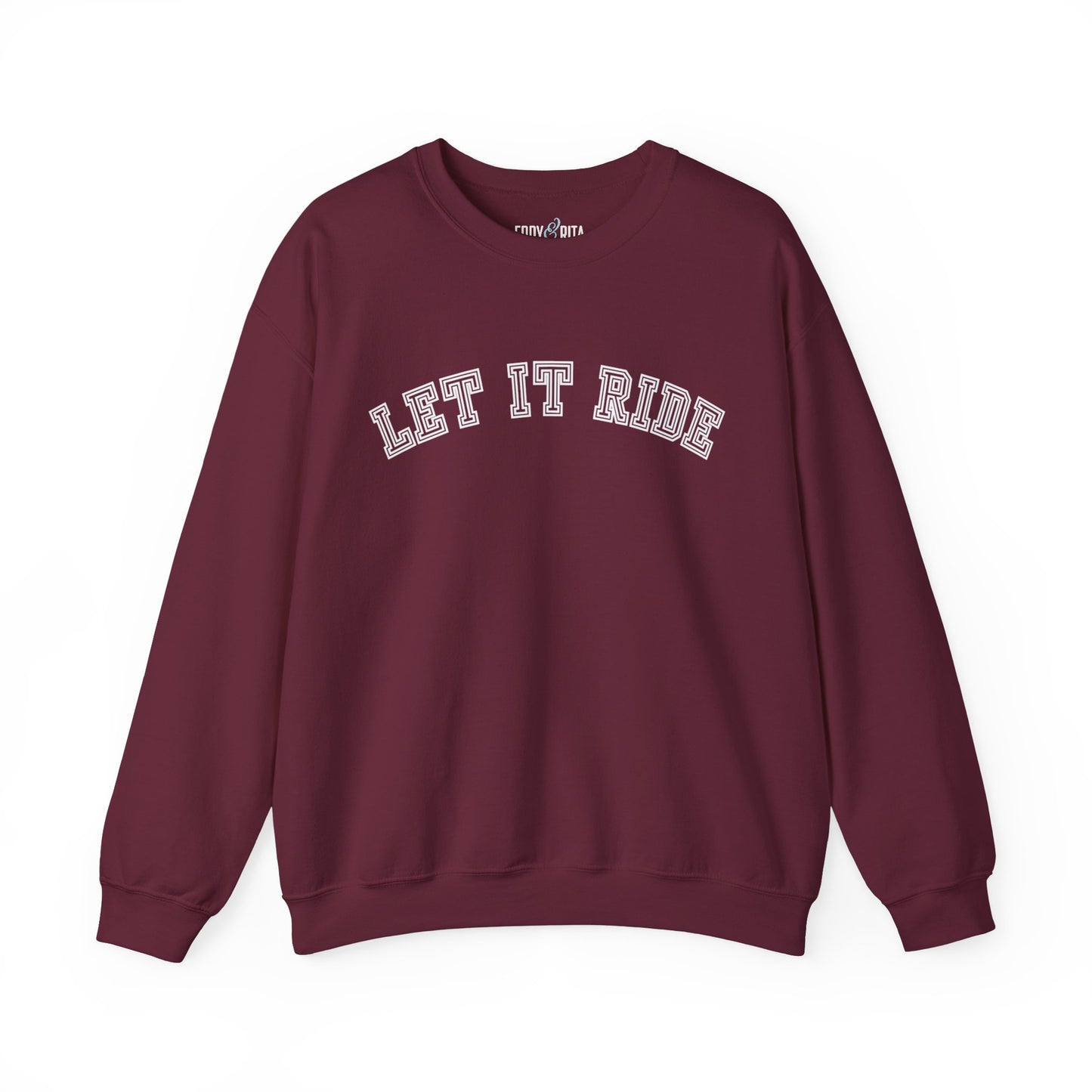 Let It Ride Women's Sweatshirt: Casual Comfort with a Stylish Edge - Eddy and Rita