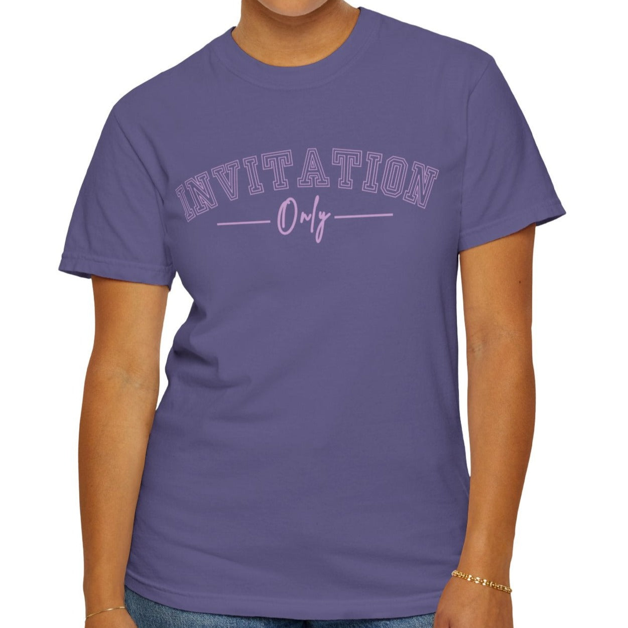 Eddy and Rita Women's Comfort Colors T-Shirt - "Invitation Only" Exclusive Graphic Tee