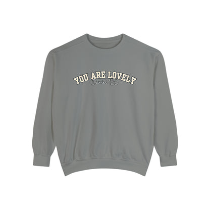 Women's Comfort Colors Sweatshirt with 'You Are Lovely' Inspired by Daniel 12:3 - Eddy and Rita