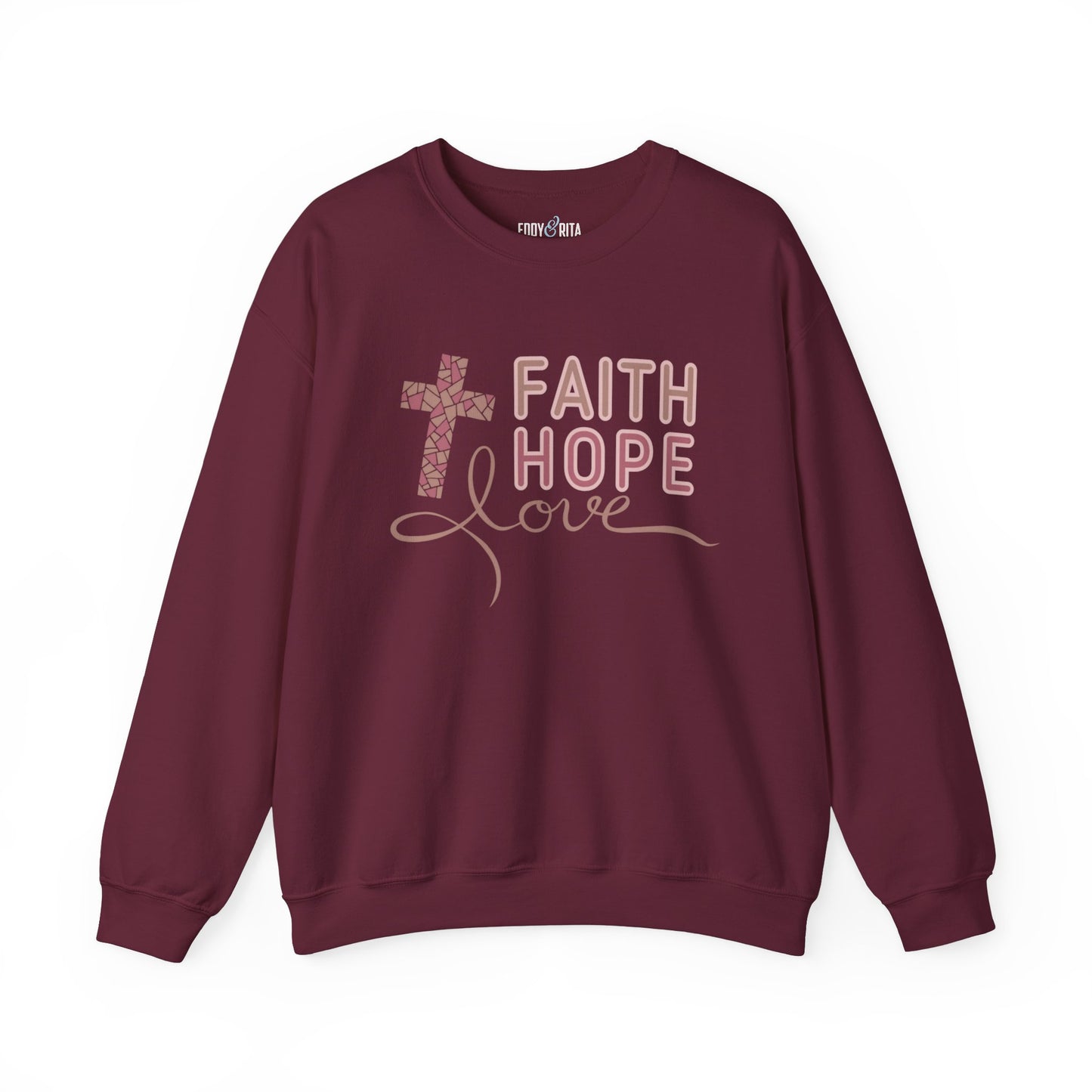 Faith Hope Love Women's Sweatshirt: Inspirational Style - Eddy and Rita