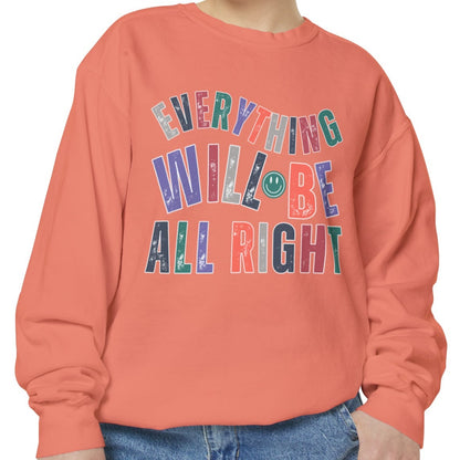 'Everything Will Be All Right' Cozy Comfort Colors Women's Sweatshirt - Eddy and Rita