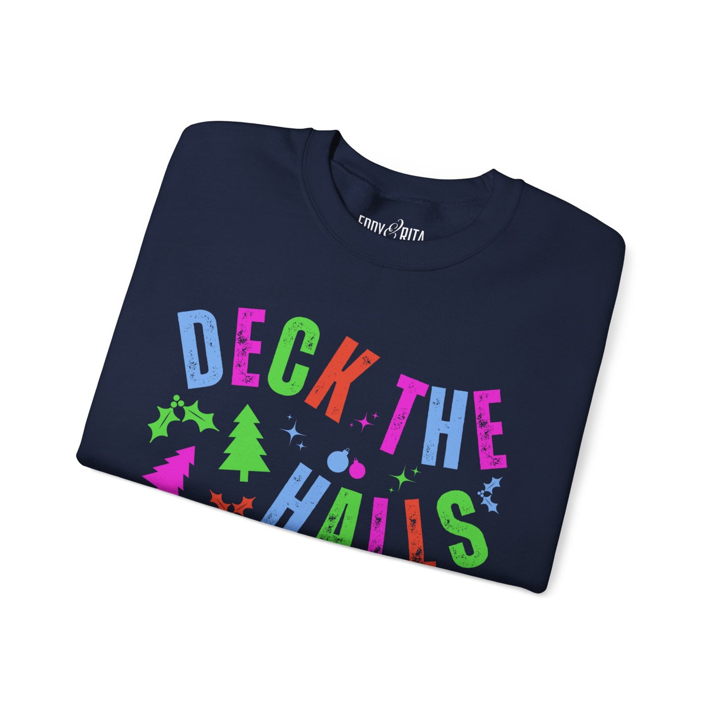 Women's Heavy Sweatshirt – "Deck the Halls" Festive Holiday Graphic Sweatshirt