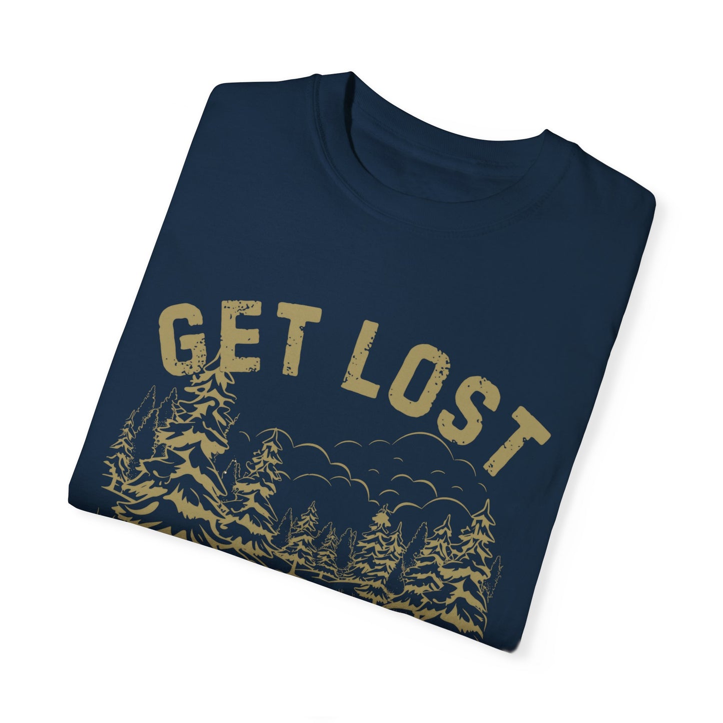 Eddy and Rita Unisex Comfort Colors T-Shirt - "Get Lost" Scenic Mountain Scape Graphic Tee