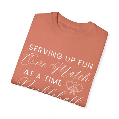 Eddy and Rita Women's Comfort Colors T-Shirt - "Serving Up Fun One Match at a Time Pickleball" Colorful Graphic Tee for Pickleball Enthusiasts