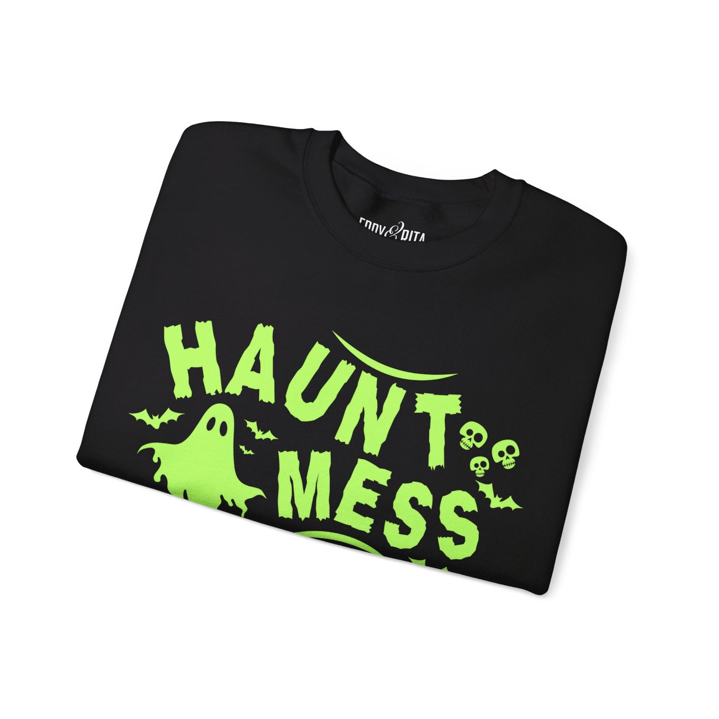 Eddy and Rita Women's Heavy Crewneck Sweatshirt - "Haunt Mess" Halloween Graphic Pullover