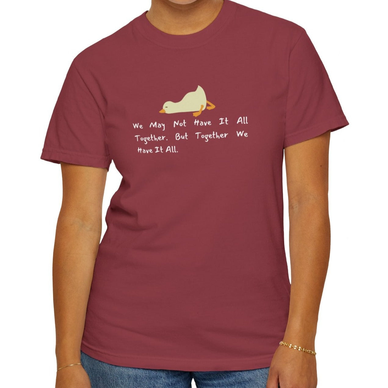 Eddy and Rita Women's Comfort Colors Tee - "We May Not Have It All Together But Together We Have It All" Family Themed Graphic T-Shirt