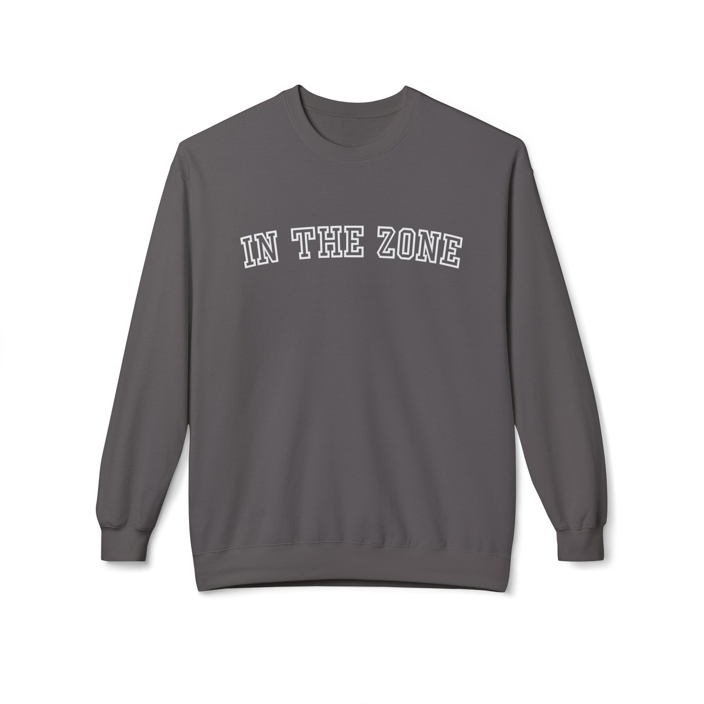 Eddy and Rita Women's Midweight Crewneck Sweatshirt - "In the Zone" Motivational Graphic Pullover