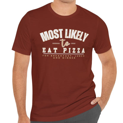 Pizza Lover's Men's Bella Canvas Tee - Most Likely to Eat Pizza All Day - Eddy and Rita