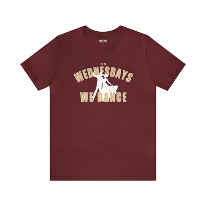 On Wednesday We Dance Women's Bella Canvas T-Shirt - Eddy and Rita