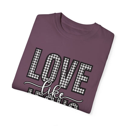 Love Like Jesus Houndstooth Tee - Women's Comfort Colors Short Sleeve T-shirt - Eddy and Rita