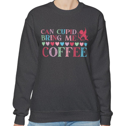 Can Cupid Bring Me Coffee Women's Sweatshirt - Quirky Comfort for Coffee Lovers - Eddy and Rita