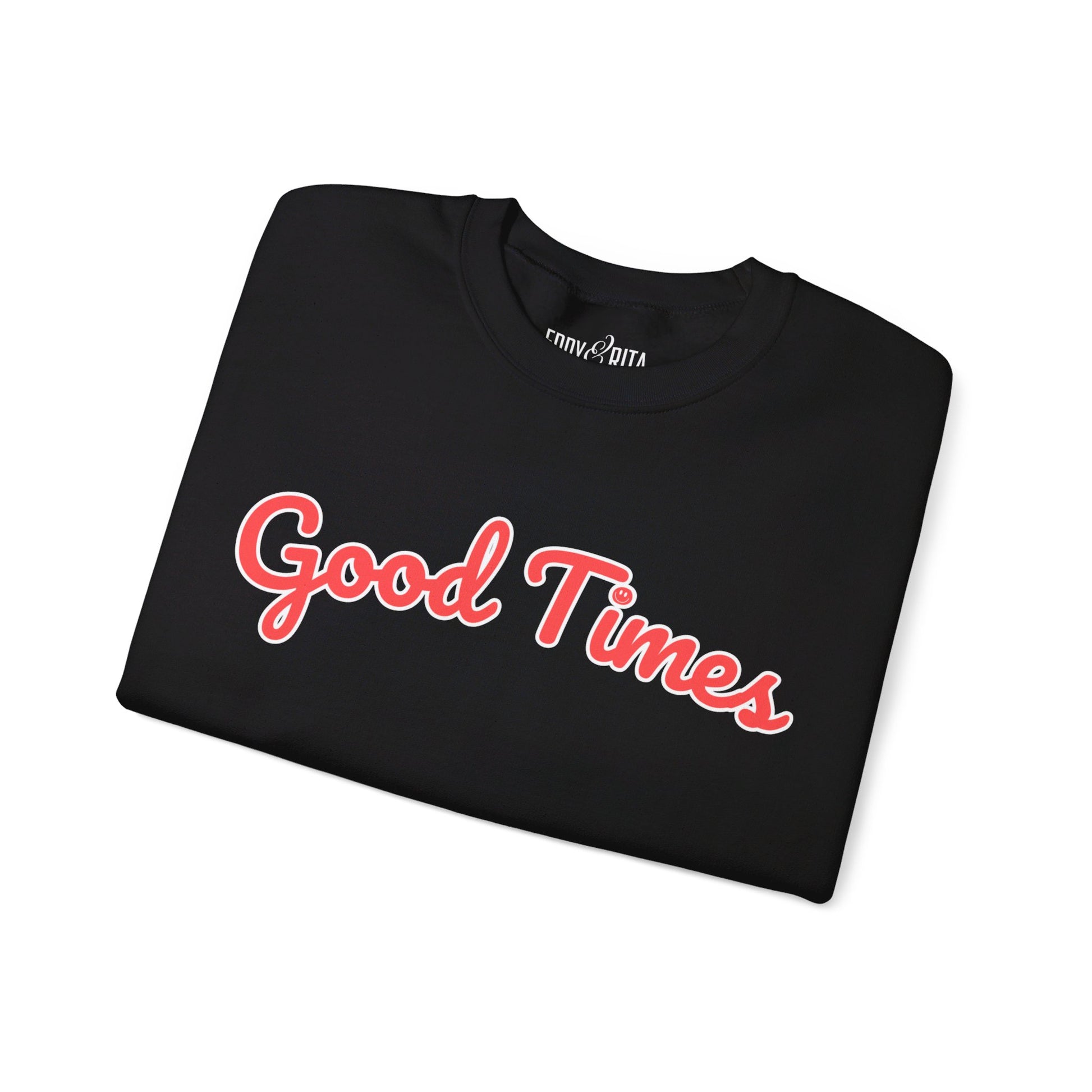 Women's Heavy Blend Sweatshirt – "Good Times" Cozy and Stylish Graphic Sweatshirt