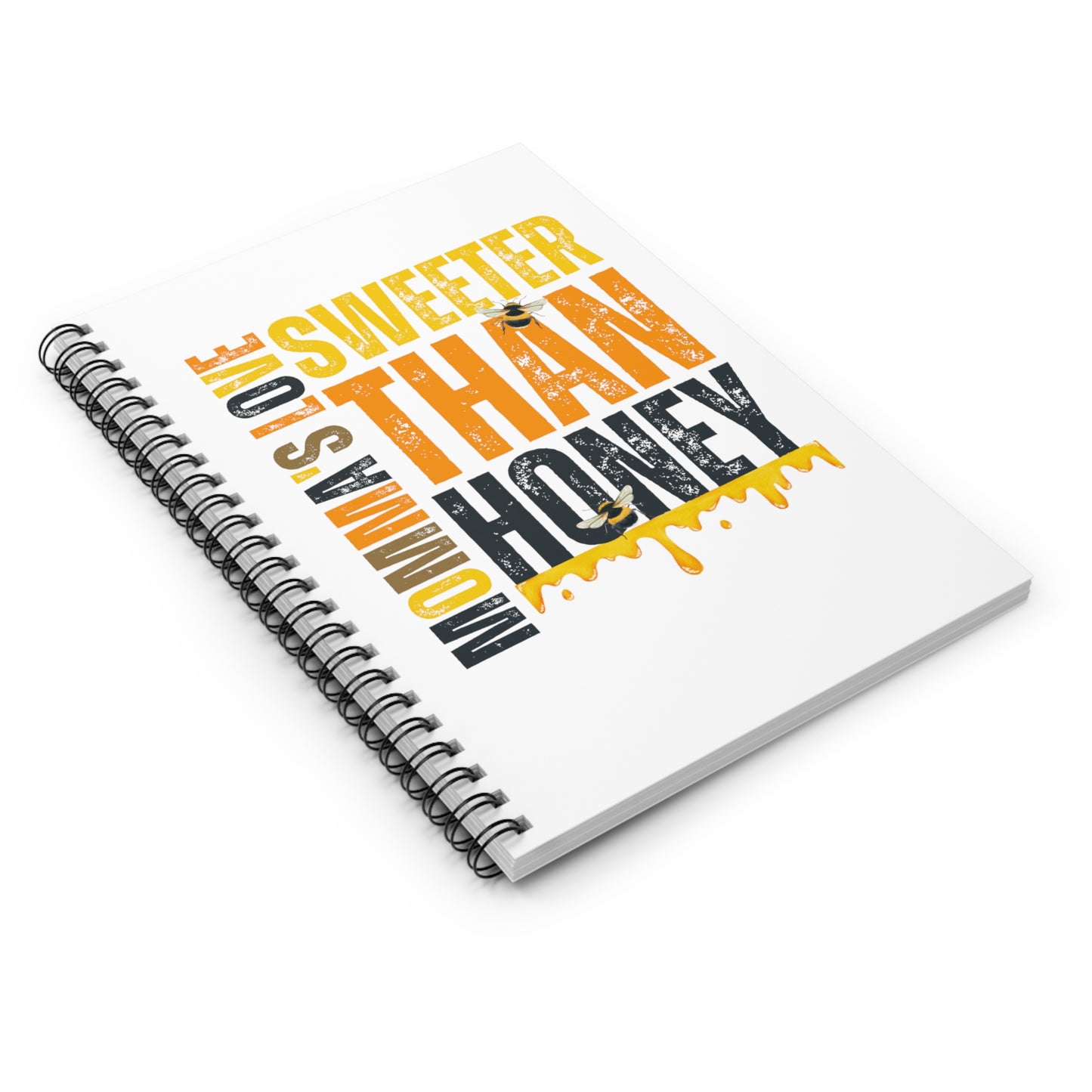 Mama's Love Sweeter Than Honey Spiral Notebook - Ruled Line