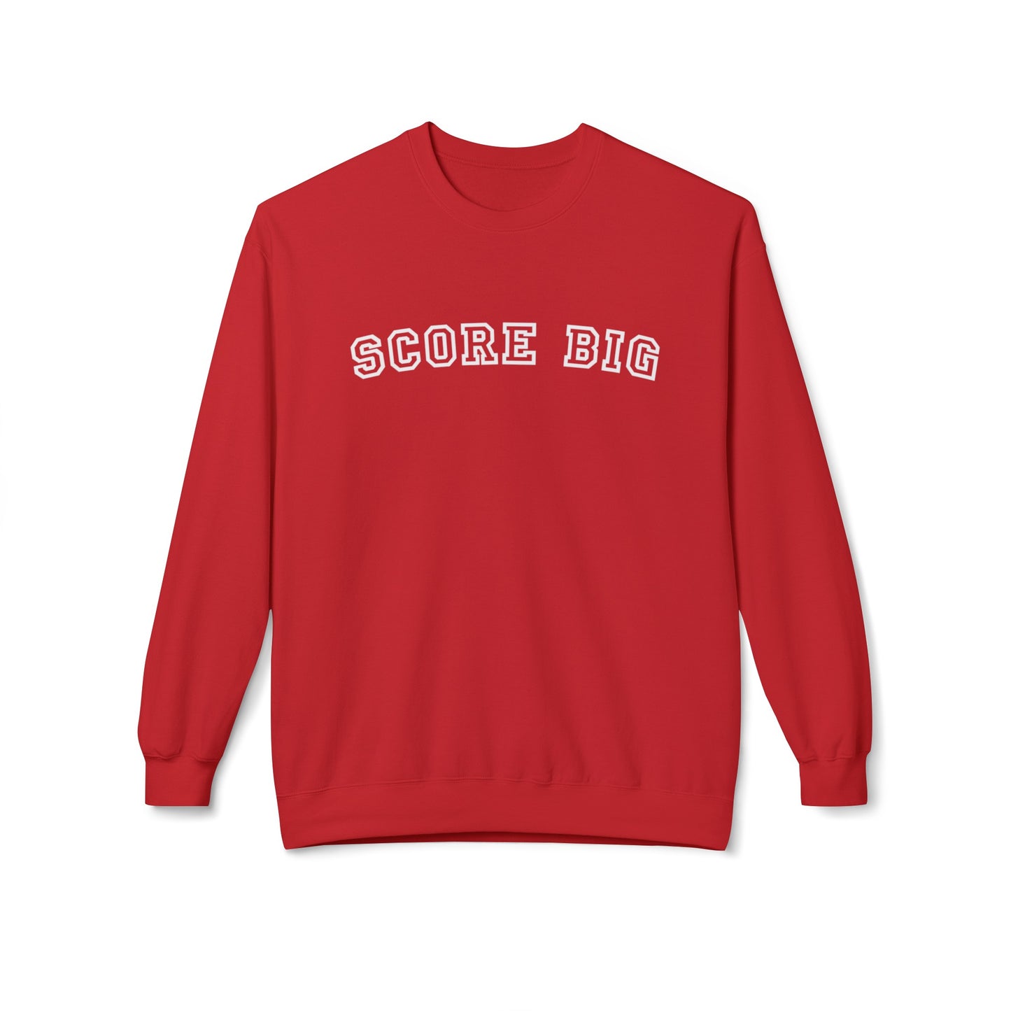 Eddy and Rita Women's Midweight Crewneck Sweatshirt - "Score Big" Motivational Graphic Pullover