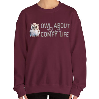 Comfy Life with Owls: 'Owl About That Comfy Life' Women's Sweatshirt - Eddy and Rita