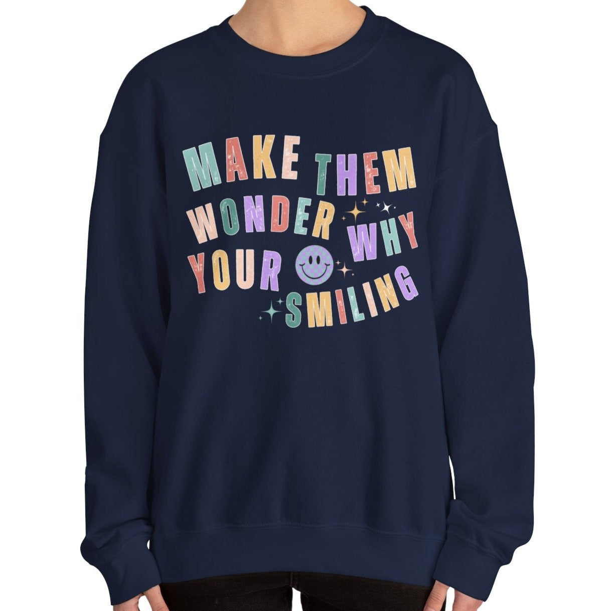 Make Them Wonder: Women's Empowerment Sweatshirt for Intriguing Style - Eddy and Rita