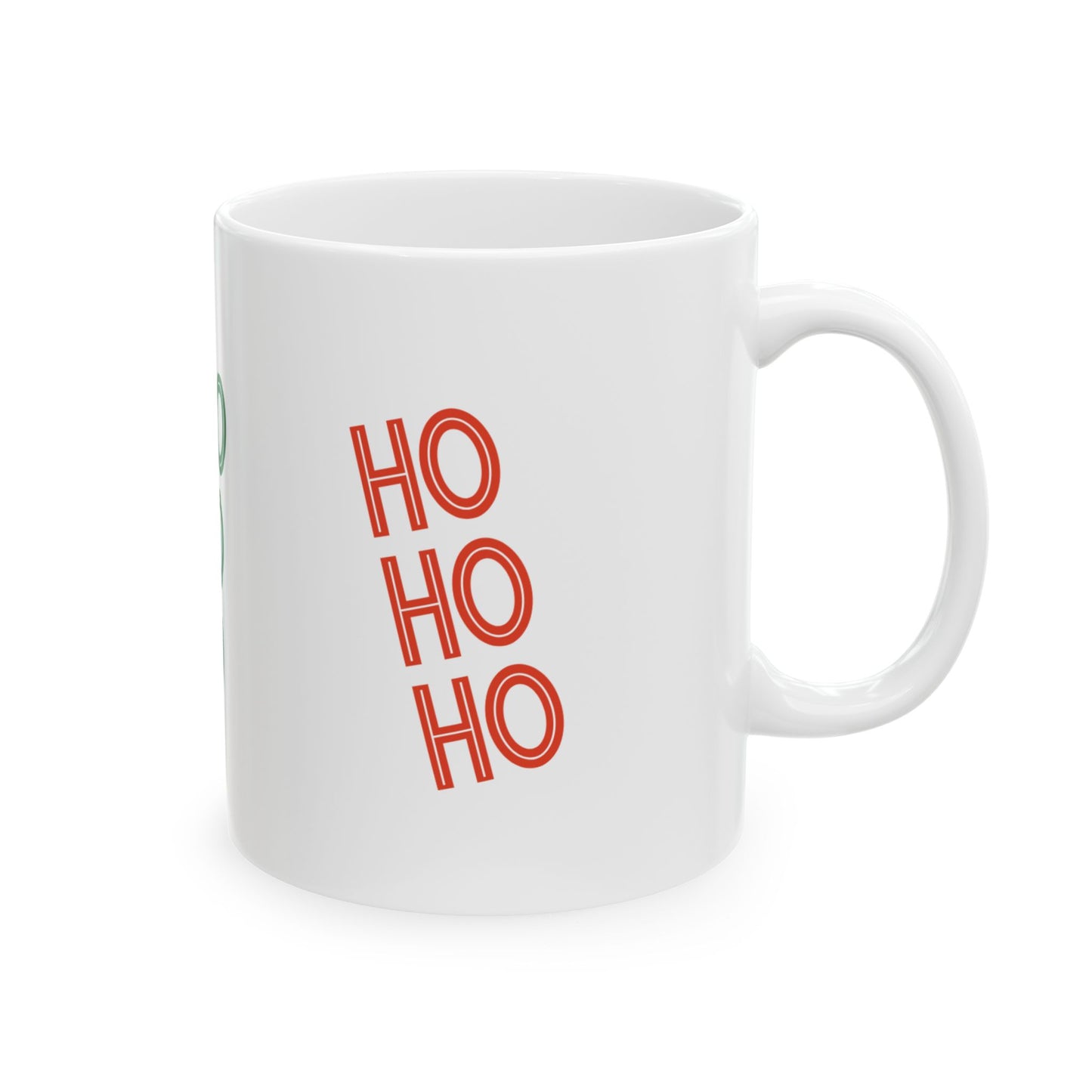 11 oz Ceramic Mug – “Ho Ho Ho” | Fun and Festive Christmas Coffee Cup