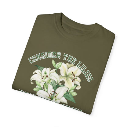 Serene Blossoms - Women's Comfort Colors Tee with 'Consider the Lilies' Inspired by Luke 12:27 - Eddy and Rita