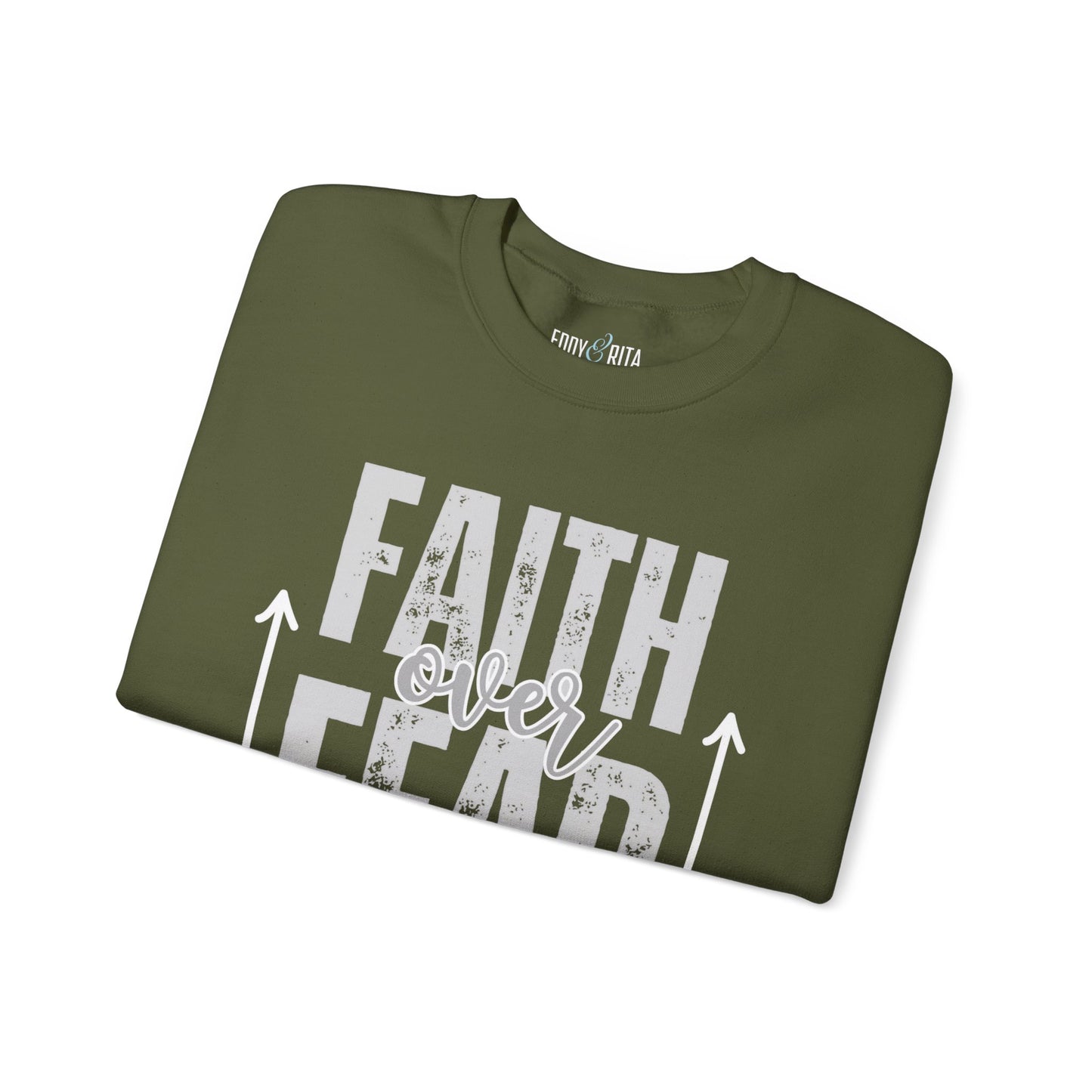 Faith over Fear: Women's Empowerment Sweatshirt for Positive Vibes - Eddy and Rita